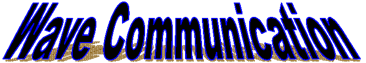 Wave Communication