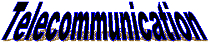 Telecommunication
